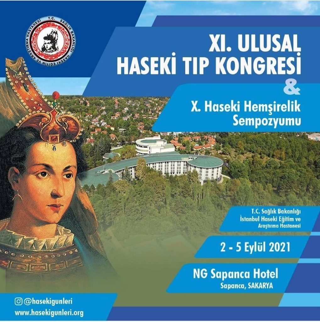 XI. Ulusal Haseki Tıp Kongresi & X. Haseki Hemşirelik Sempozyumu
